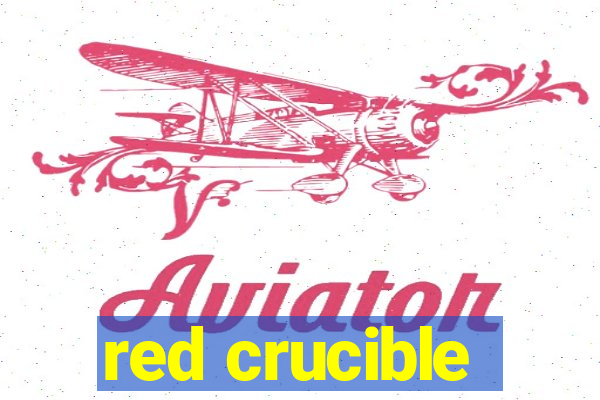 red crucible